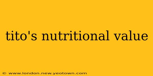 tito's nutritional value