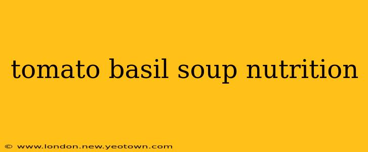 tomato basil soup nutrition