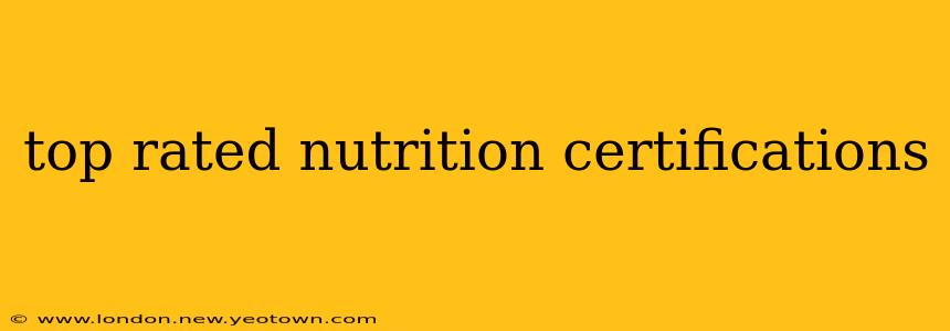 top rated nutrition certifications