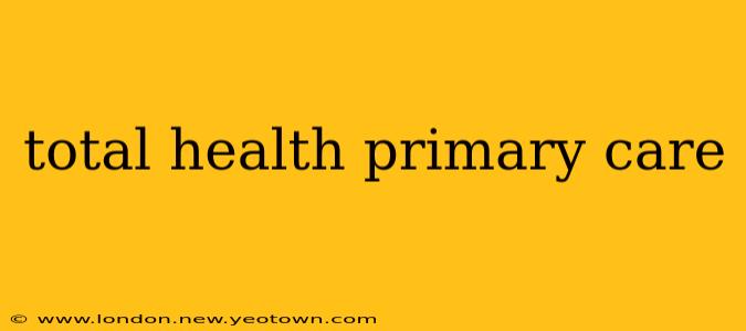 total health primary care