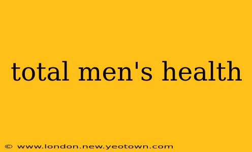 total men's health