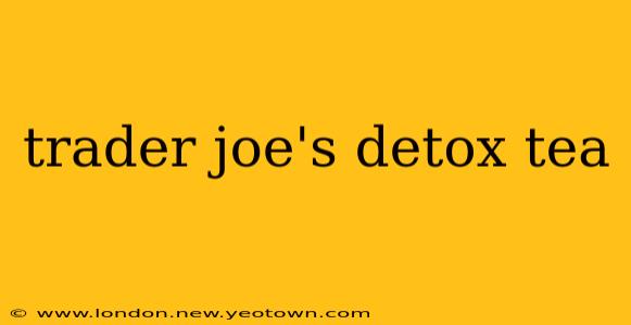 trader joe's detox tea