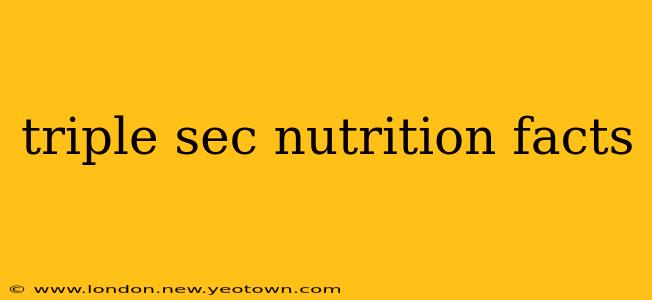 triple sec nutrition facts