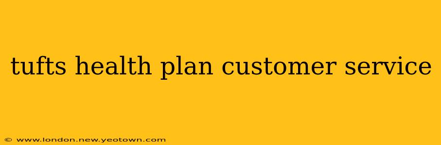 tufts health plan customer service