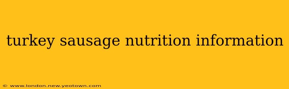 turkey sausage nutrition information