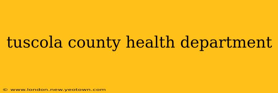 tuscola county health department