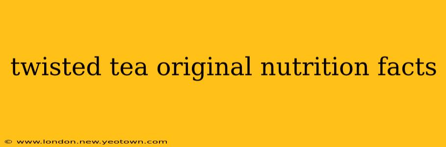 twisted tea original nutrition facts