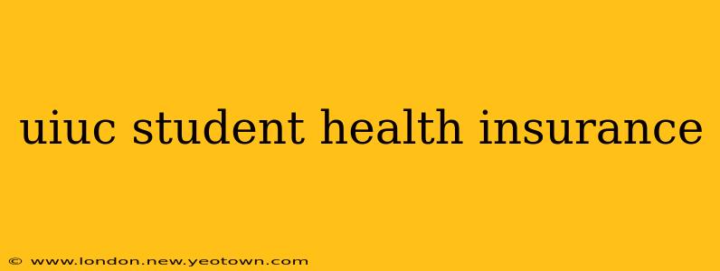 uiuc student health insurance