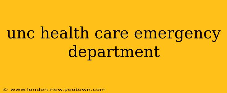 unc health care emergency department