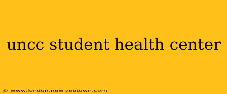 uncc student health center