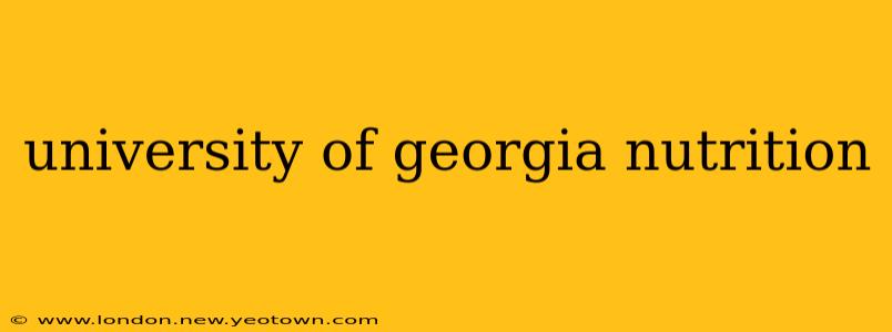 university of georgia nutrition