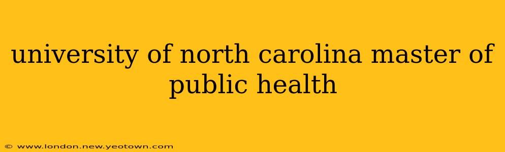 university of north carolina master of public health