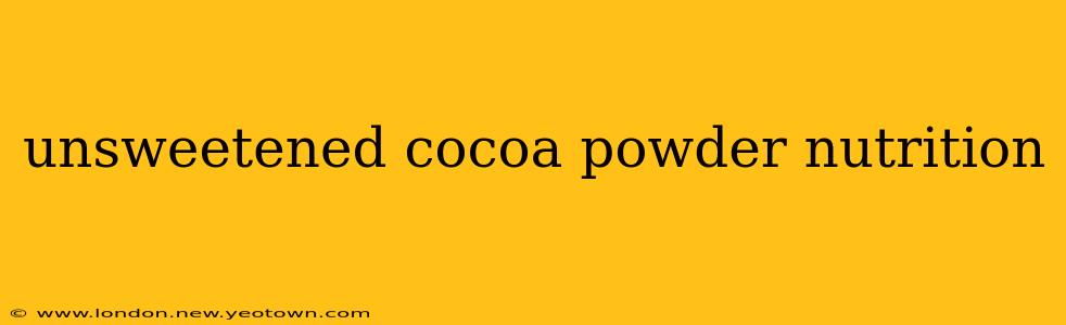 unsweetened cocoa powder nutrition
