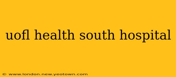 uofl health south hospital