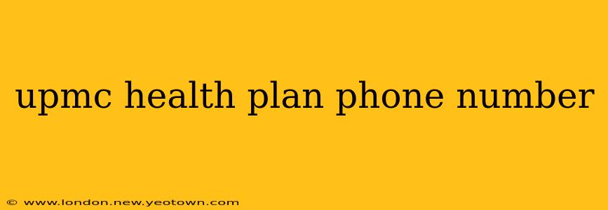 upmc health plan phone number