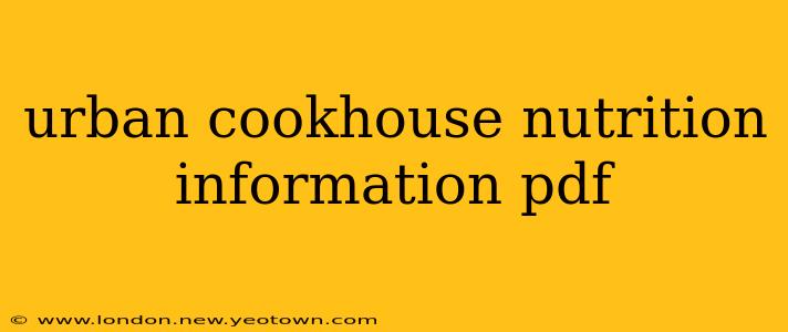 urban cookhouse nutrition information pdf