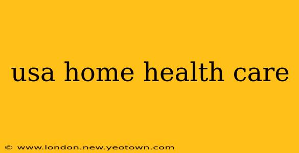 usa home health care