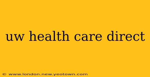 uw health care direct