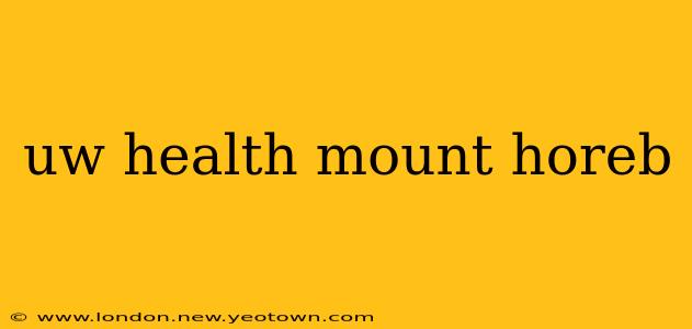 uw health mount horeb