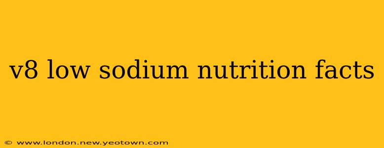 v8 low sodium nutrition facts