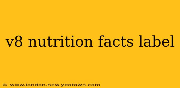 v8 nutrition facts label