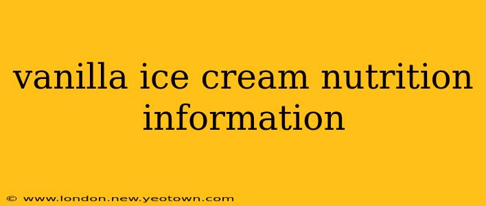 vanilla ice cream nutrition information