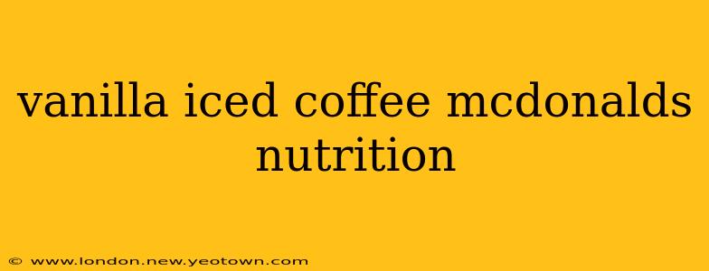 vanilla iced coffee mcdonalds nutrition