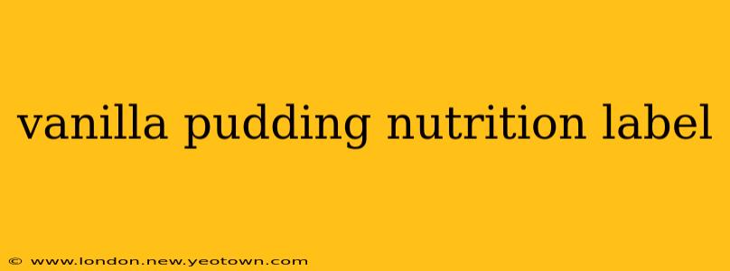 vanilla pudding nutrition label
