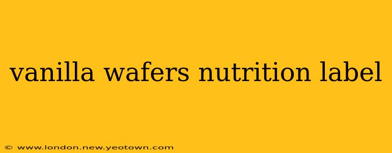 vanilla wafers nutrition label