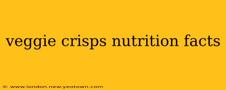 veggie crisps nutrition facts