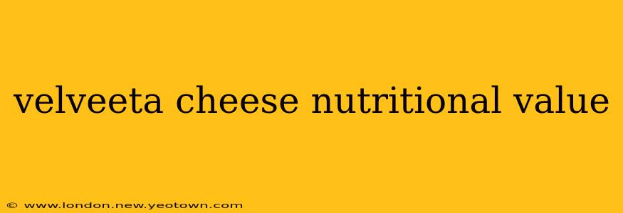 velveeta cheese nutritional value