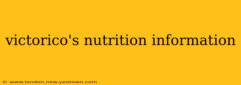 victorico's nutrition information
