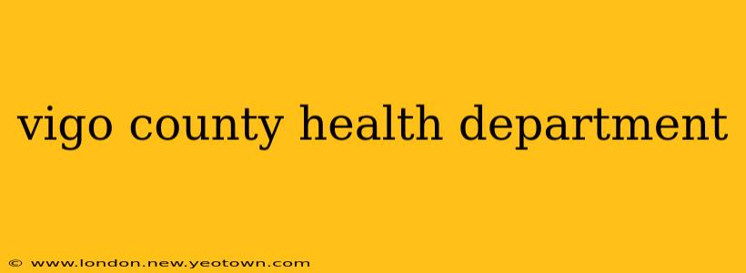 vigo county health department