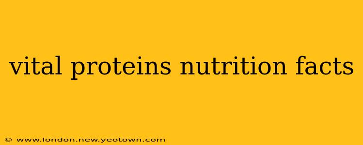 vital proteins nutrition facts