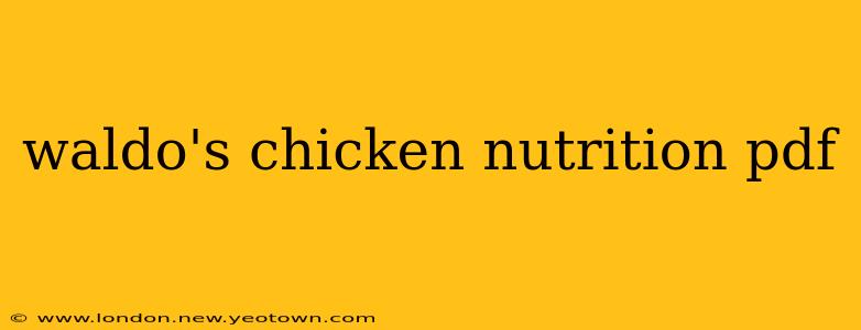 waldo's chicken nutrition pdf