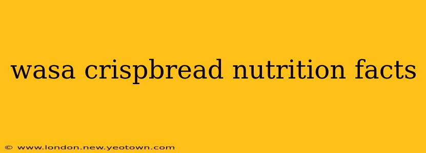 wasa crispbread nutrition facts