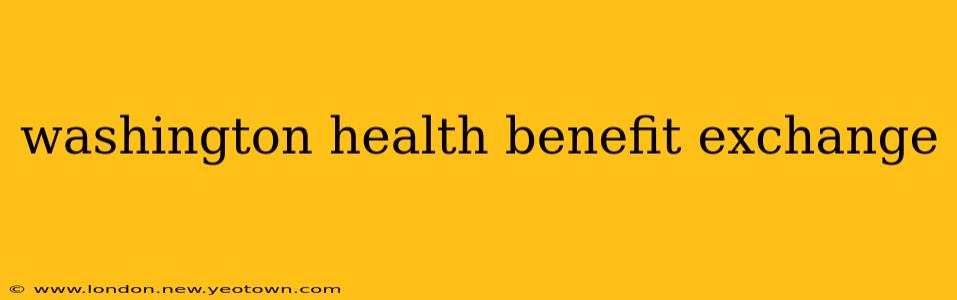 washington health benefit exchange