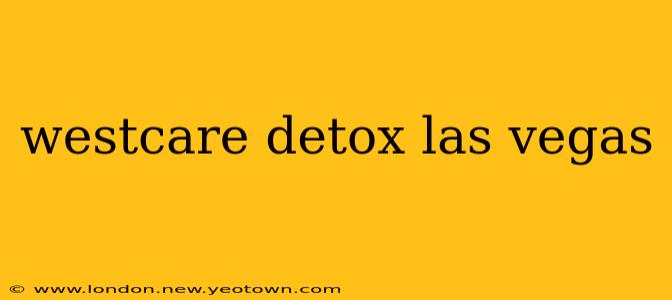 westcare detox las vegas