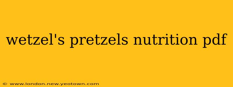 wetzel's pretzels nutrition pdf