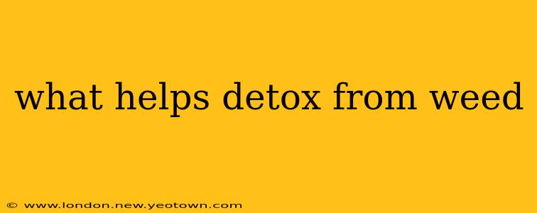 what helps detox from weed