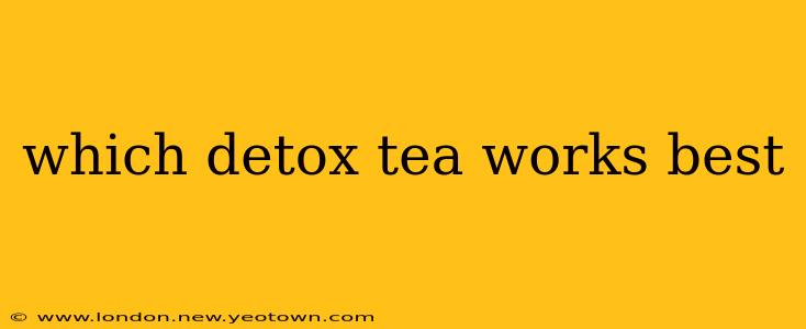 which detox tea works best