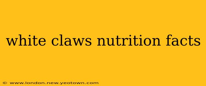 white claws nutrition facts