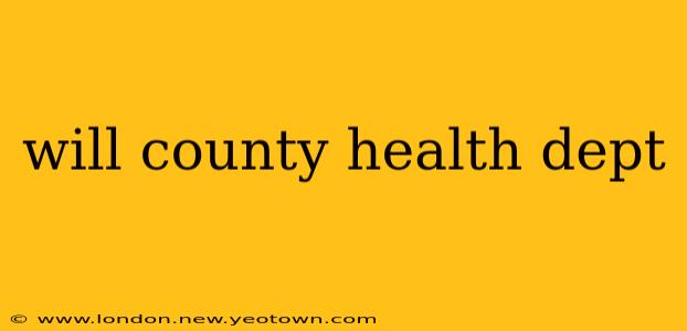 will county health dept