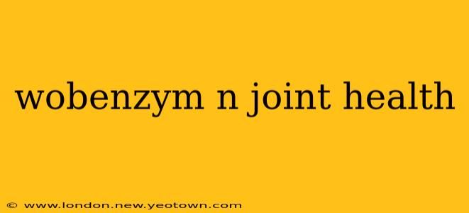 wobenzym n joint health
