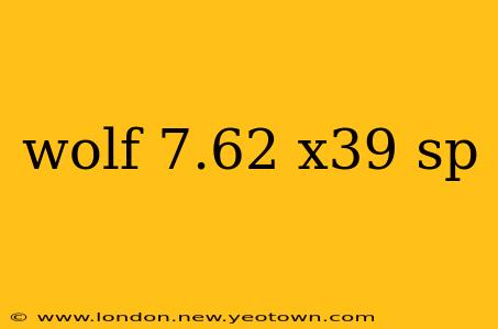 wolf 7.62 x39 sp