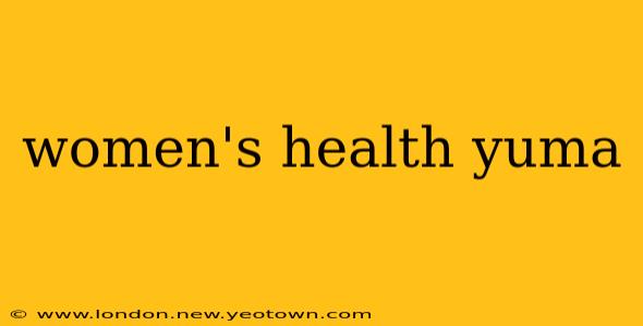 women's health yuma