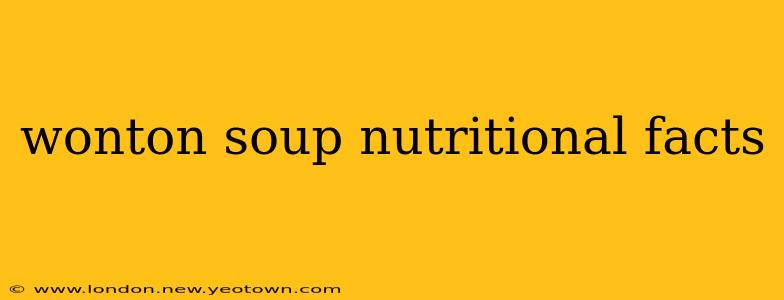 wonton soup nutritional facts