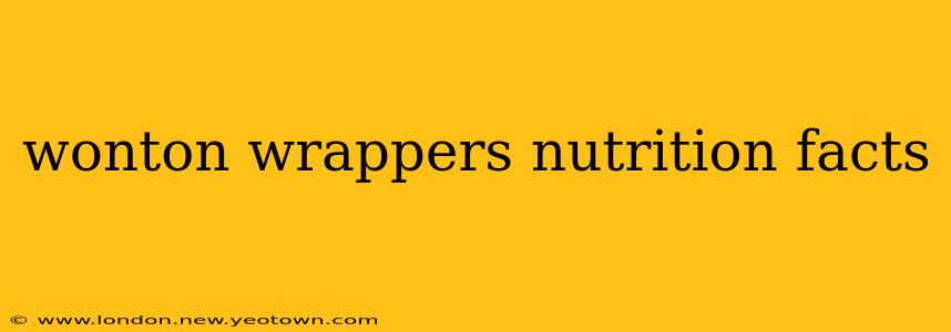 wonton wrappers nutrition facts
