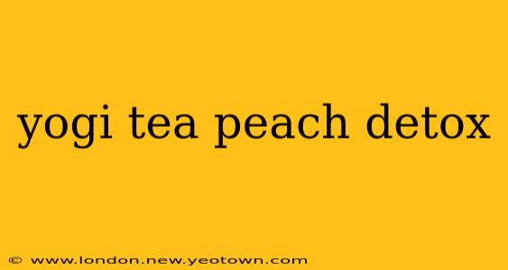 yogi tea peach detox