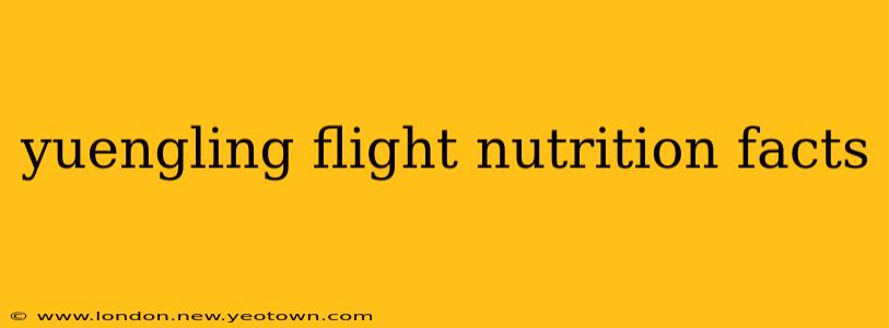 yuengling flight nutrition facts